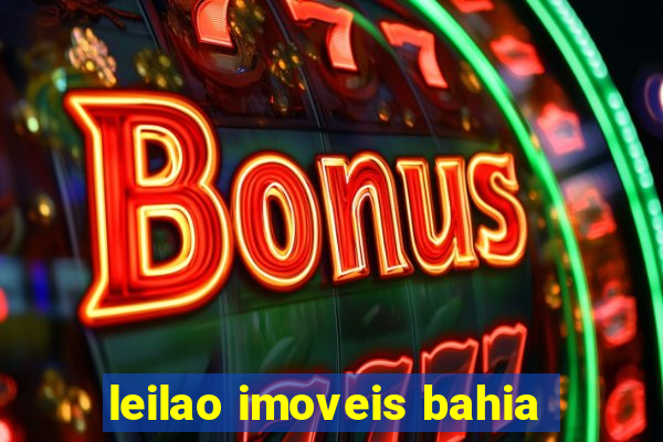 leilao imoveis bahia